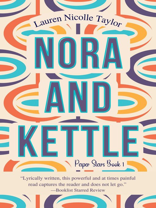 Title details for Nora and Kettle by Lauren Nicolle Taylor - Available